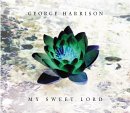 My Sweet Lord      -